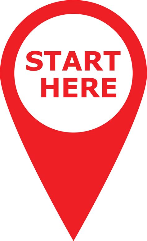 Start Here .